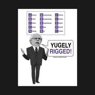 Yugely Rigged Media! T-Shirt