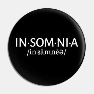 Insomnia Pin