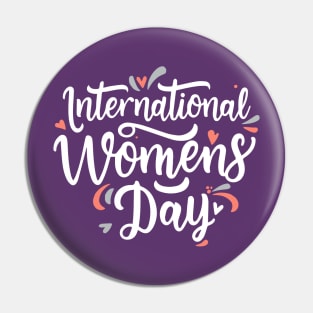 International Women's Day – March Pin