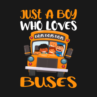 Must A Boy Who Loves Buses Gift T-Shirt
