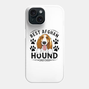 Best Afghan Hound Ever Funny Quote Vintage Dad Lover Phone Case