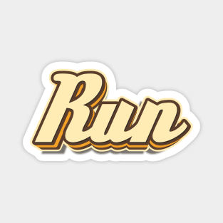 Run typography Magnet