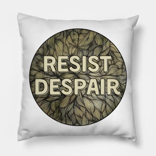 Resist Despair Gold Zentangle Pillow