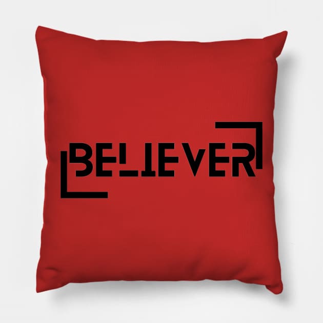 Believer Pillow by EpicMerchendary