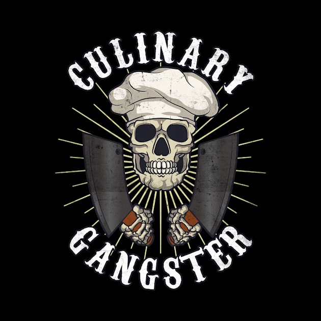 Culinary Gangster Chef Cook Cooking Restaurant by Anassein.os