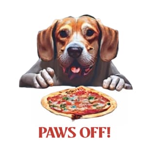 Paws off my pizza! T-Shirt