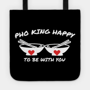 Pho King Happy Tote