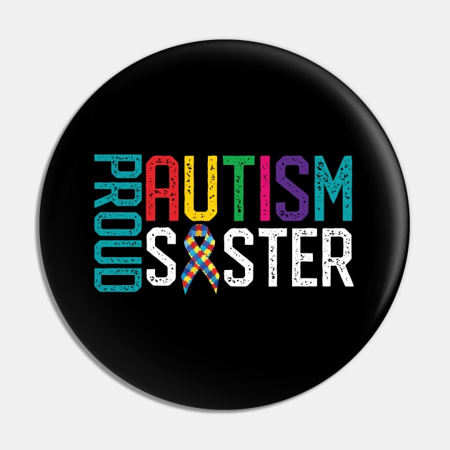 Proud Autism Sister Autism Awareness Pin by mrsmitful01