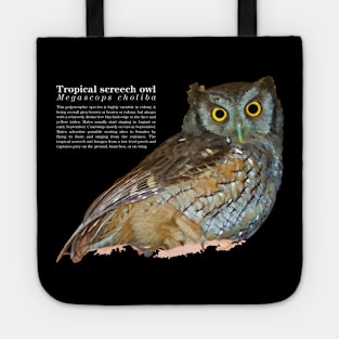 Tropical screech owl under a roof white text Tote