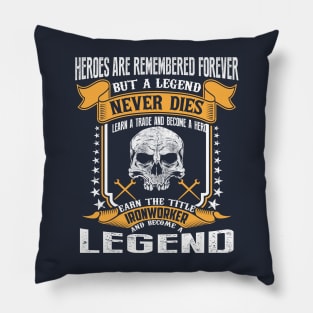 Ironworker Legend Pillow