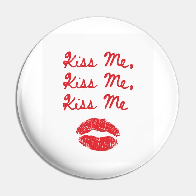 Kiss Me Kiss Me Kiss Me Print White and Red Pin by madiwestdal