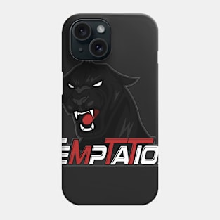 Temptation T-shirt Phone Case