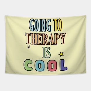 GOING TO THERAPY IS COOL Tapestry