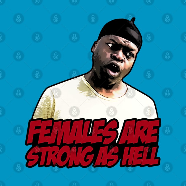 Females are strong as hell by creativespero