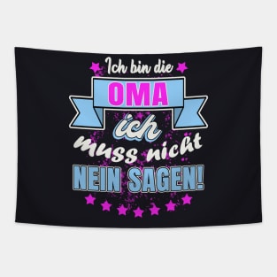 Oma muss nicht nein sagen Tapestry