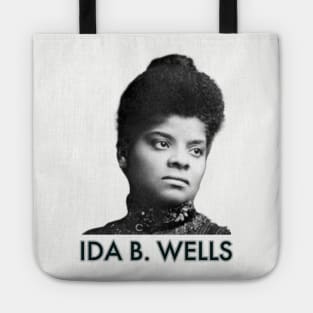 Ida B. Wells, Black History, Black Lives Matter Tote