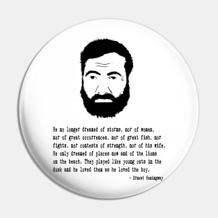 Ernest Hemingway Pin