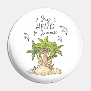 Hello Summer #01 Design Pin