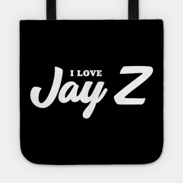 I Love Jay Z Jay Z Tote Teepublic