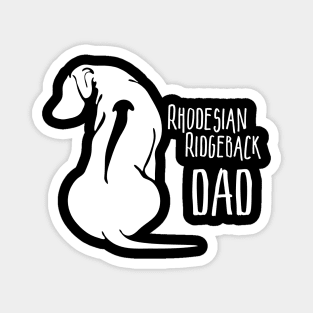 Funny Proud Rhodesian Ridgeback Dad dog lover Magnet