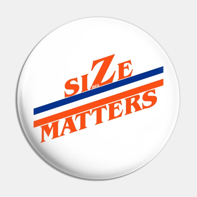 Size Matters Pin by Lightning Bolt Designs