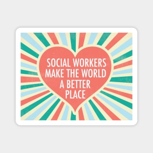 Social Worker Inspirational Heart Magnet