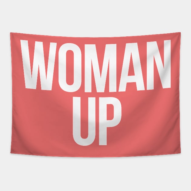 Woman Up. Feminist Tapestry by NightField