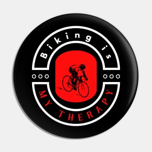 Biking is my therapy motivational design Pin