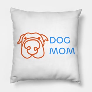 Dog Mom Design: Adorable and Funny Artwork for Dog Lovers on T-Shirts, Mugs, and More Pillow