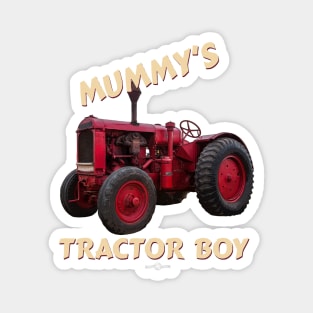 Mummy's tractor boy Magnet