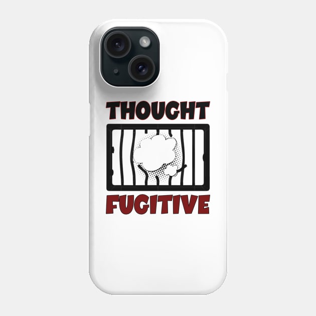 Thought Fugitive - American - Patriotic Phone Case by Crimson Leo Designs