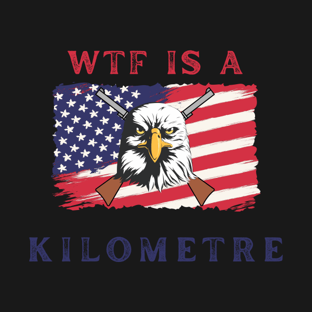 WTF Is A Kilometre by Ckrispy