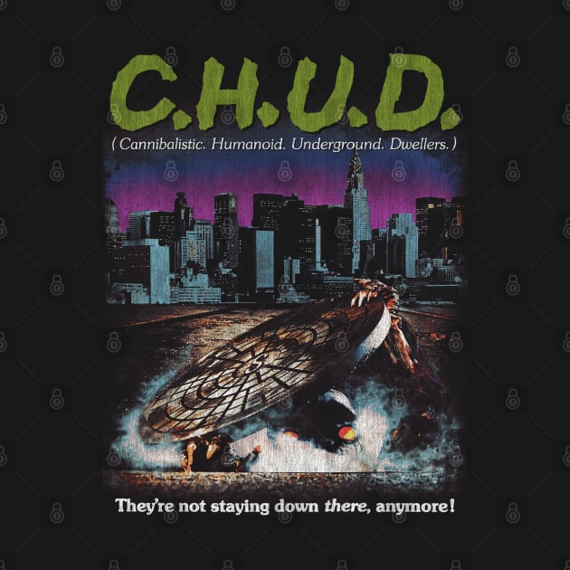 Chud, Horror Classic, 80 movies by StayTruePonyboy