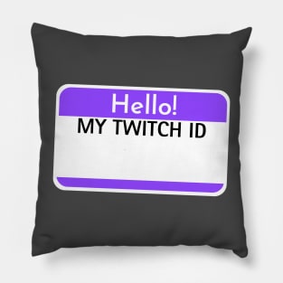 Changeable Twitch Viewer ID tag Pillow