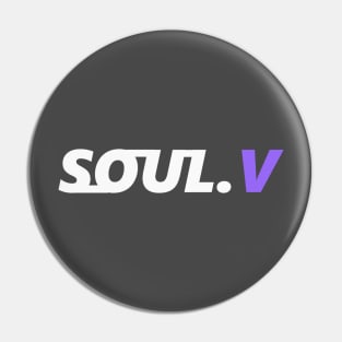 Soul Visual Pin