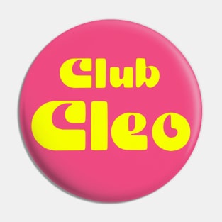 Club Cleo Pin