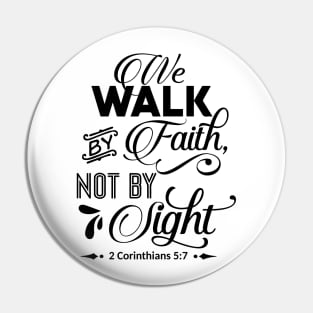 the walk by faith not by light 2 corinthians 5:7 Pin