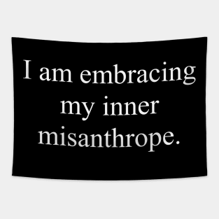 Embracing My Inner Misanthrope Tapestry