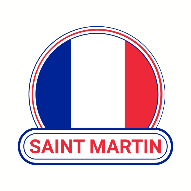 Saint Martin Country Badge - Saint Martin Flag by Yesteeyear