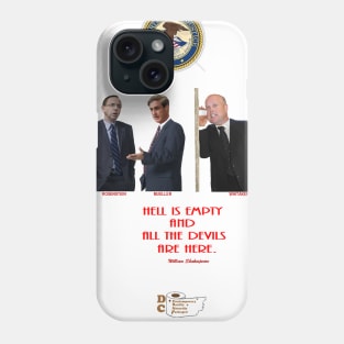 All The Devils Are Here Phone Case