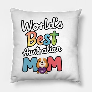 Mini Australian Shepherd Gifts World's Best Aussie Mom Pillow