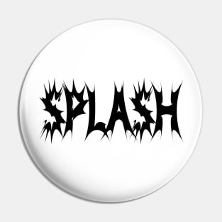 Splash splashing typographic logo Pin