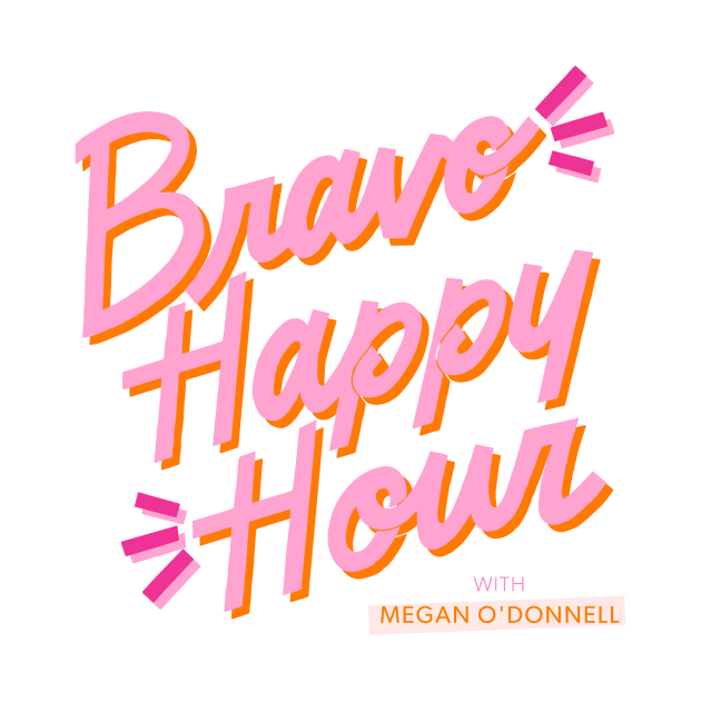 Bravo Happy Hour Podcast Logo by Bravo Happy Hour