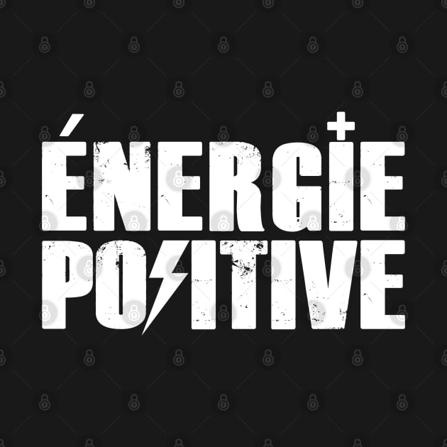 ENERGIE POSITIVE by bmron