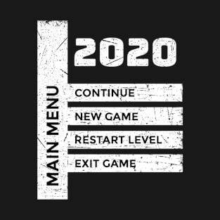 Life Difficulty 2020 - Which Option You Choose - Life In 2020 Video Games Inspiration Gift T-Shirt