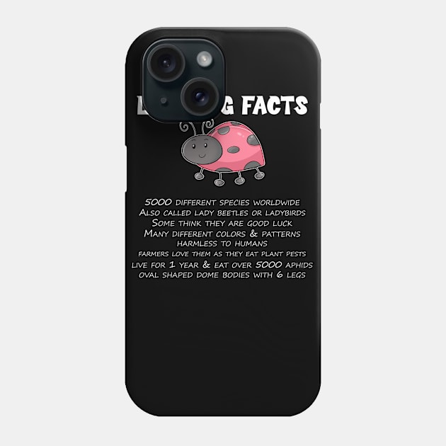 Ladybug Facts Fun For Children Phone Case by BigRaysTShirts