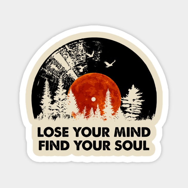 Record Lose Your Mind Magnet by Mountain River Landscape