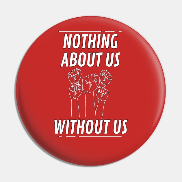 Nothing Without Us Pin by SiqueiroScribbl