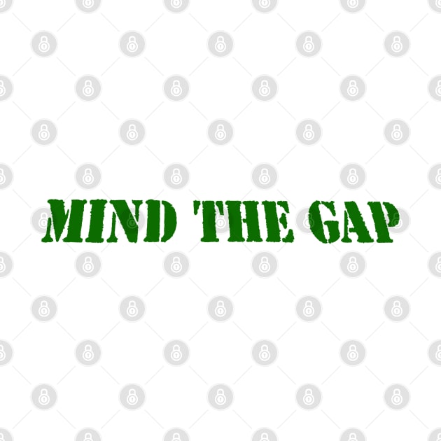 MIND THE GAP by PLANTONE