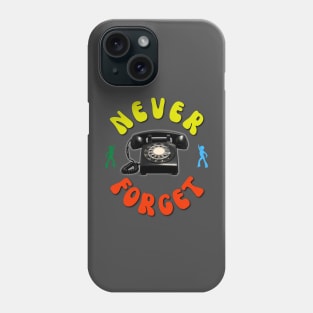 Never Forget Rotary Phone Alt Phone Case